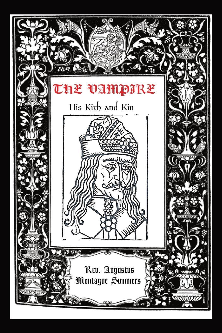Cover: 9781960069436 | The Vampire | Montague Summers | Taschenbuch | Paperback | Englisch
