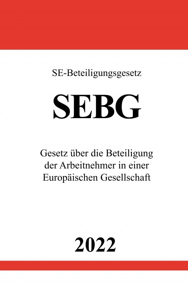 Cover: 9783754953600 | SE-Beteiligungsgesetz SEBG 2022 | Ronny Studier | Taschenbuch | 2022