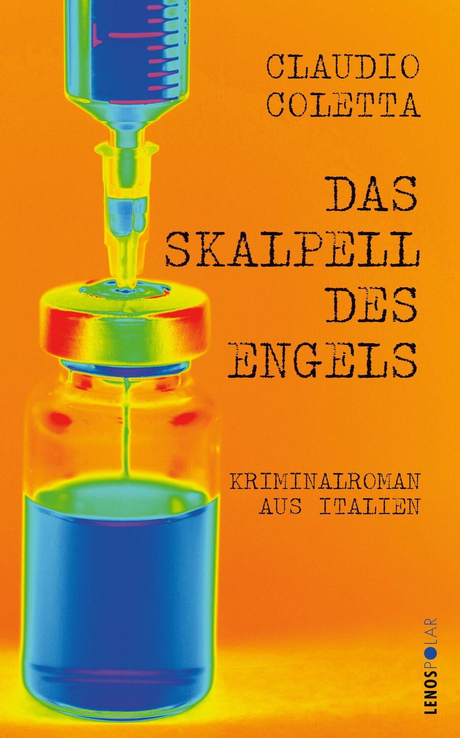 Cover: 9783039250363 | Das Skalpell des Engels | Kriminalroman | Claudio Coletta | Buch