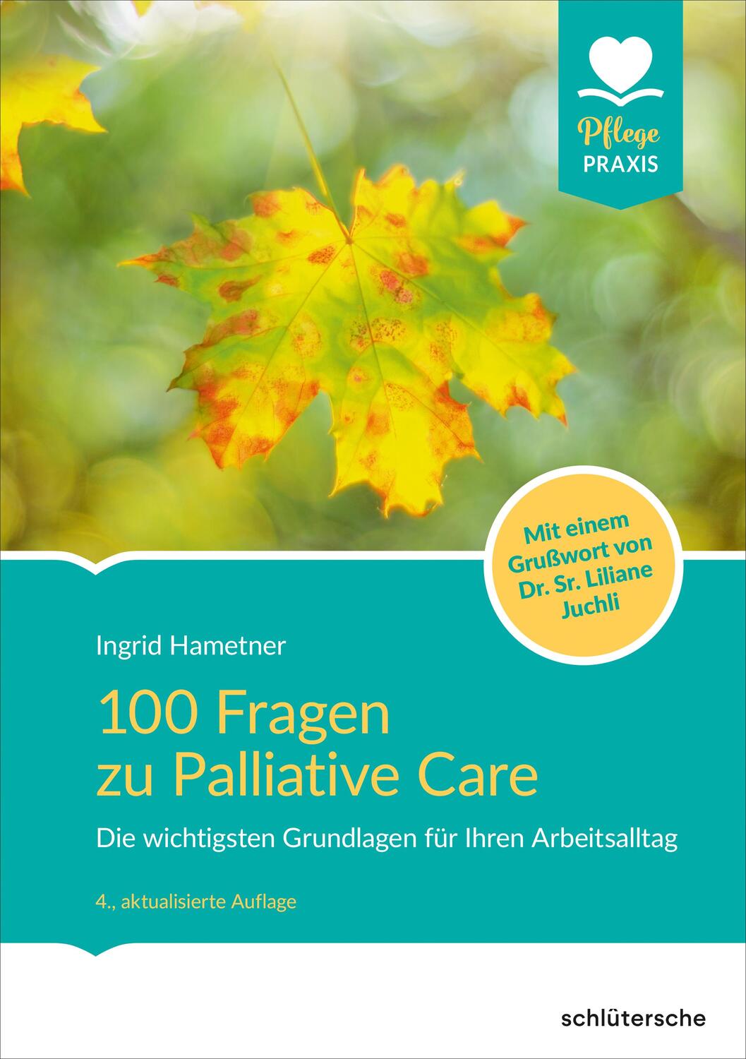 Cover: 9783842608580 | 100 Fragen zu Palliative Care | Ingrid Hametner | Taschenbuch | 2021