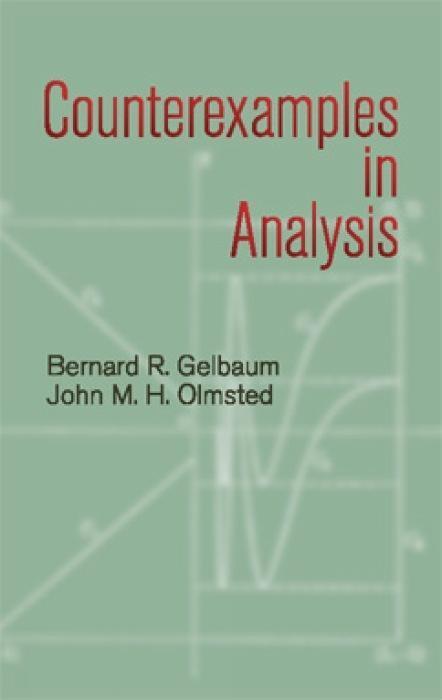 Cover: 9780486428758 | Counterexamples in Analysis | Bernard R. And O" | Taschenbuch | 2003