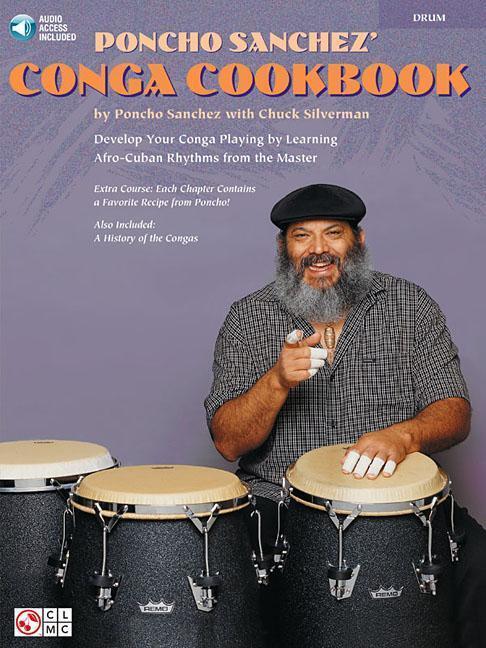 Cover: 9781575603636 | Poncho Sanchez' Conga Cookbook: Develop Your Conga Playing by...