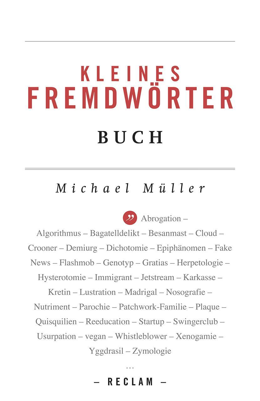 Cover: 9783150194782 | Kleines Fremdwörterbuch | Michael Müller | Taschenbuch | Deutsch