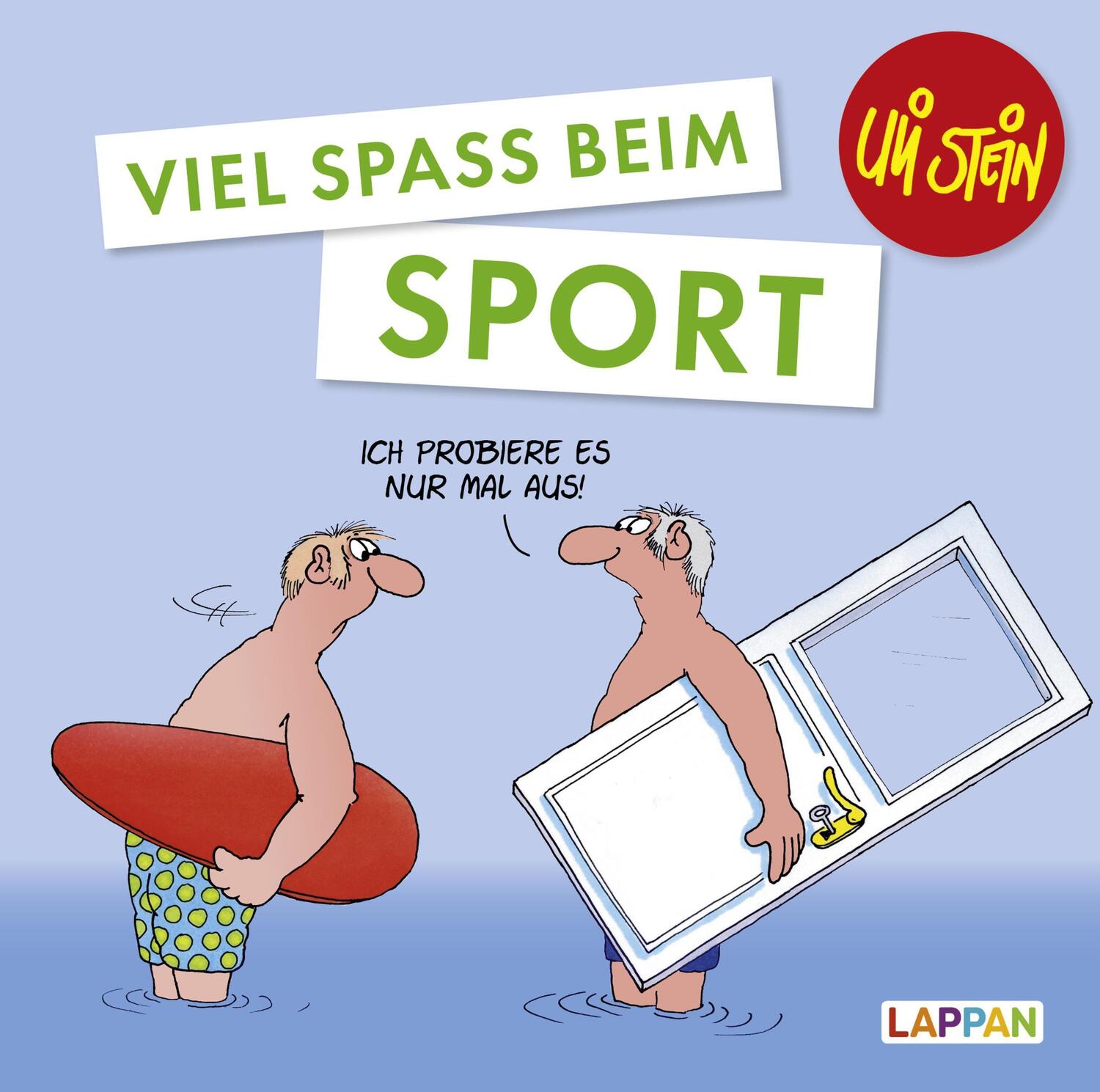 Cover: 9783830344490 | Viel Spaß beim Sport | Uli Stein | Buch | Uli Stein Viel Spaß | 48 S.