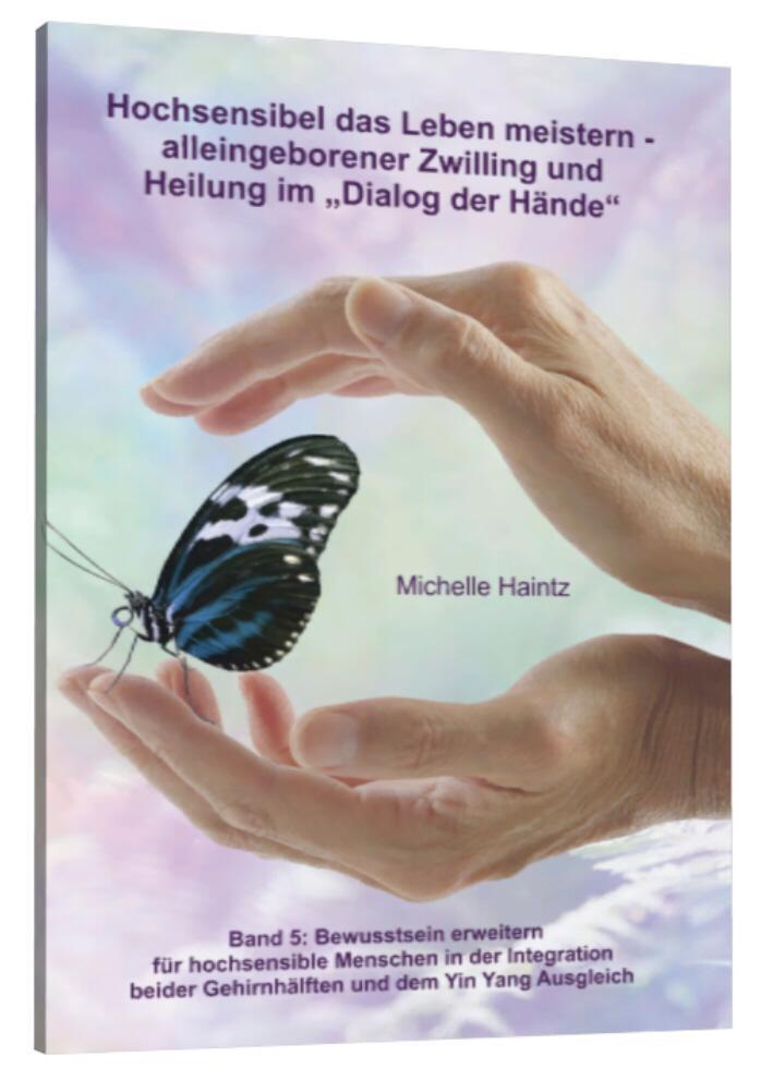 Cover: 9783943729689 | Hochsensibel das Leben meistern - alleingeborener Zwilling...