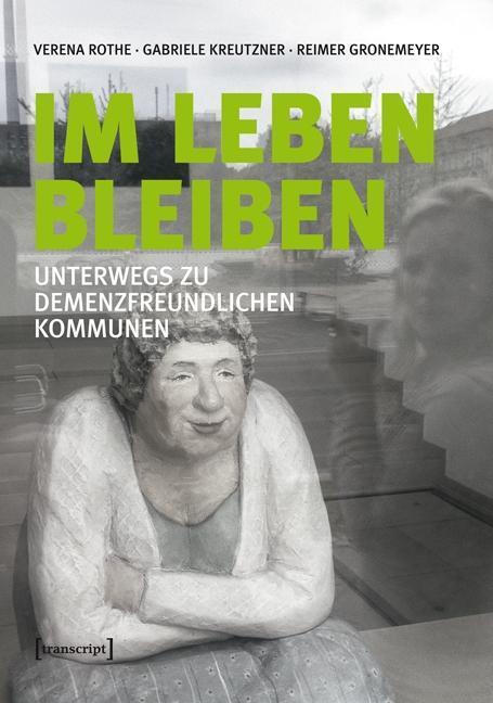 Cover: 9783837629965 | Im Leben bleiben | Verena/Kreutzner, Gabriele/Gronemeyer, Reimer Rothe