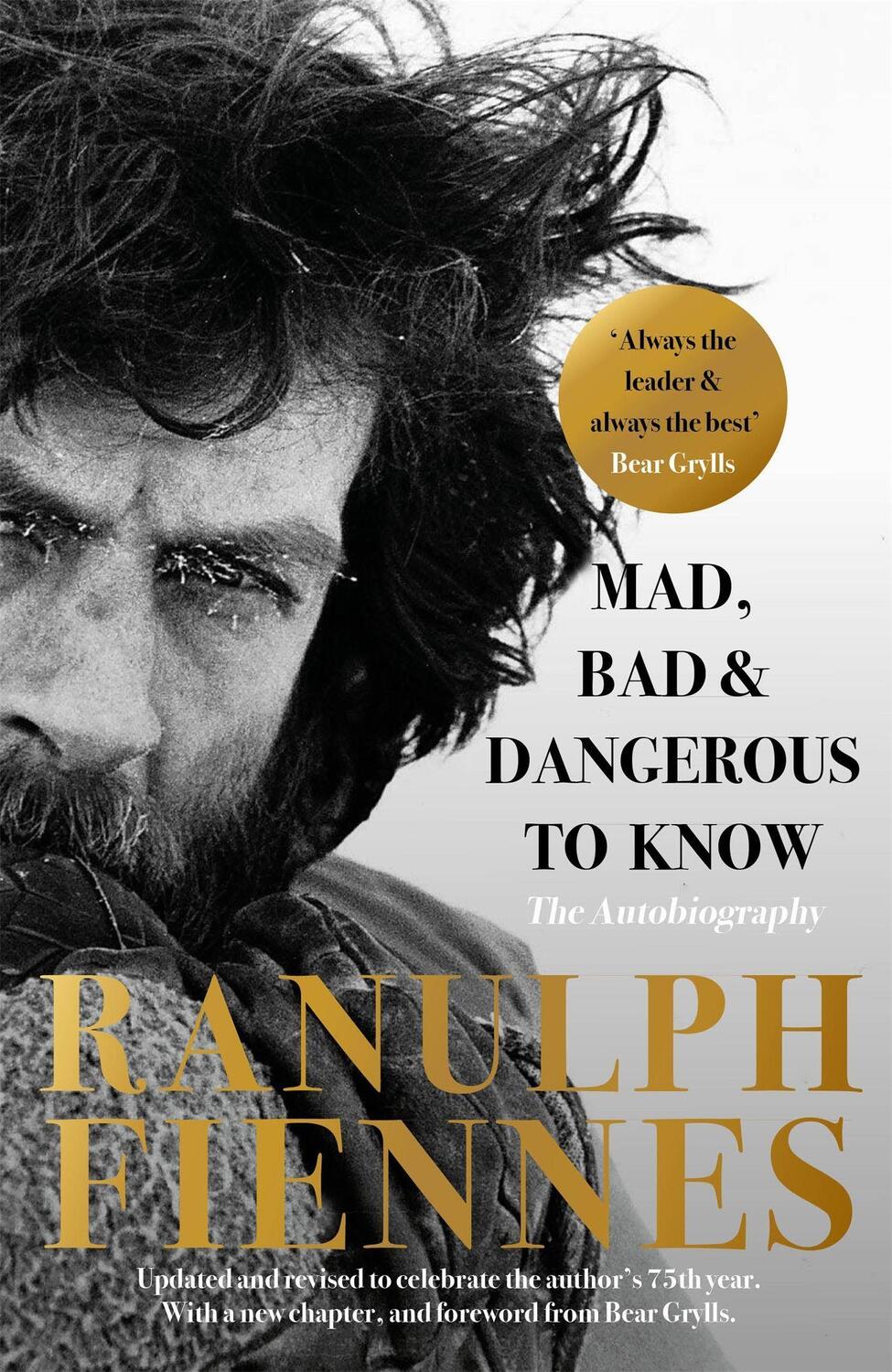 Cover: 9781529335507 | Mad, Bad and Dangerous to Know | Ranulph Fiennes | Taschenbuch | 2020