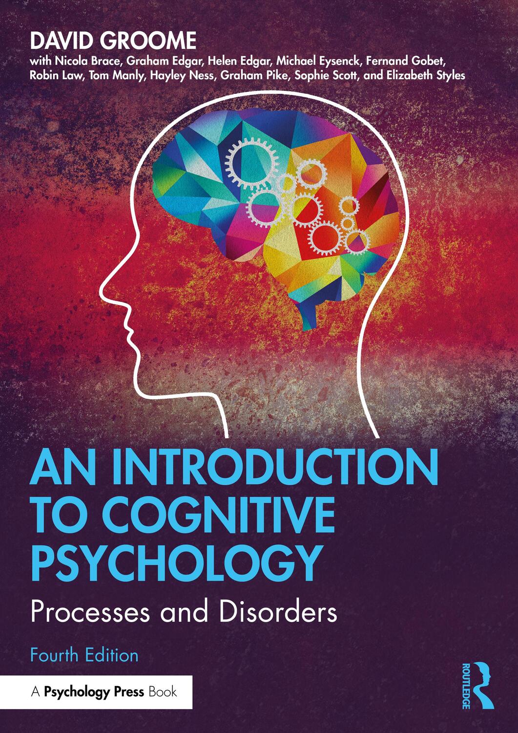 Cover: 9781138496699 | An Introduction to Cognitive Psychology | Processes and Disorders