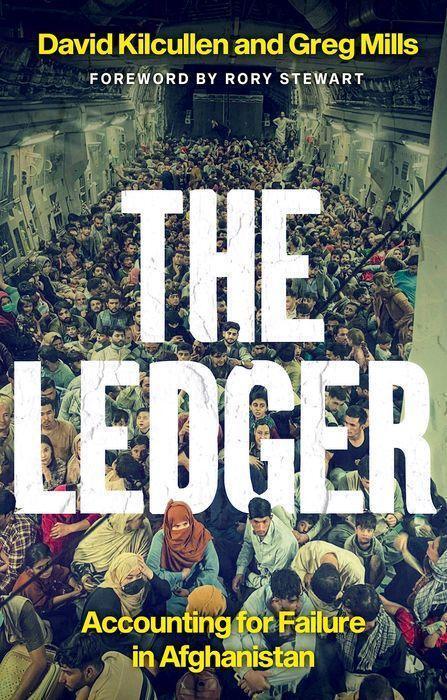Cover: 9781787386952 | The Ledger | Accounting for Failure in Afghanistan | Kilcullen (u. a.)