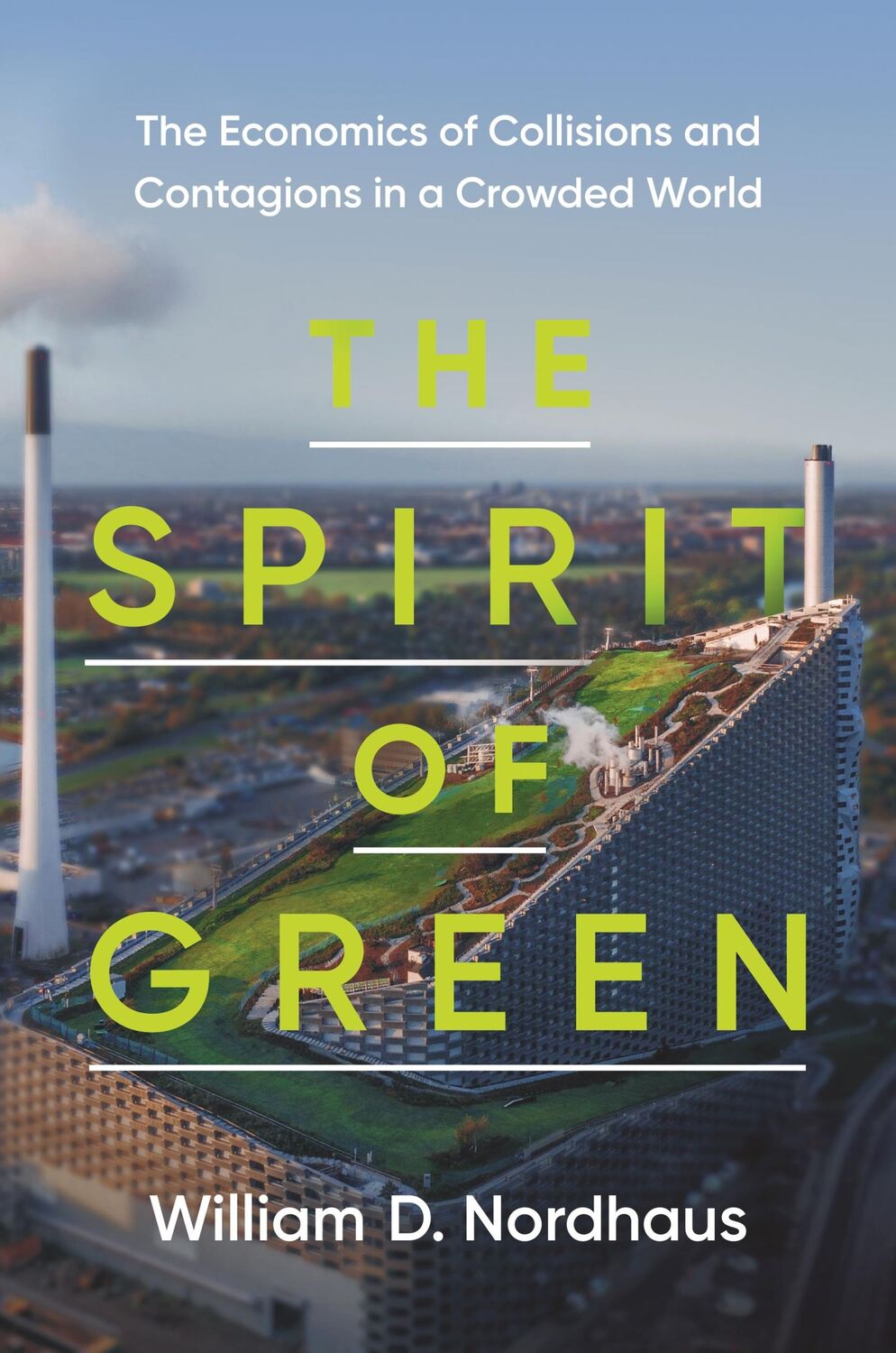 Cover: 9780691214344 | The Spirit of Green | William D. Nordhaus | Buch | Englisch | 2021