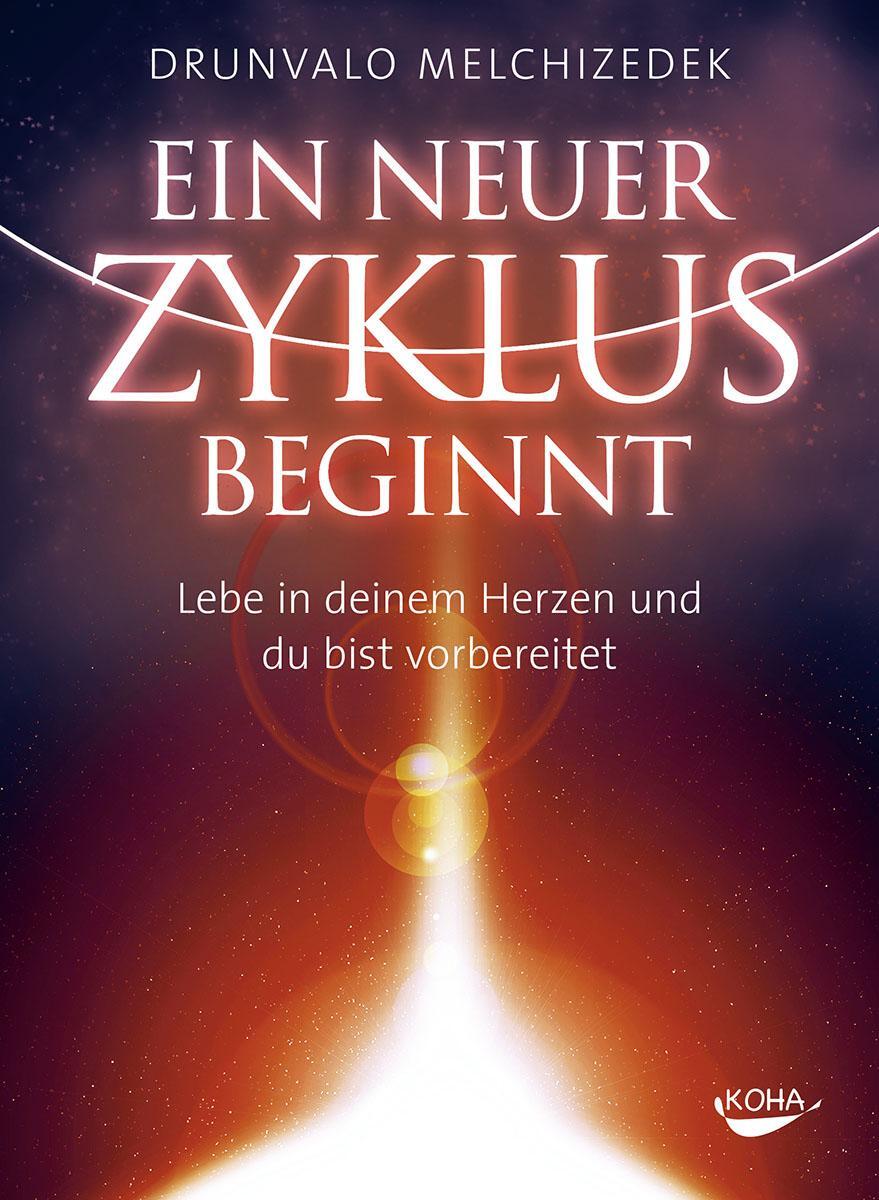 Cover: 9783867282093 | Ein neuer Zyklus beginnt | Drunvalo Melchizedek | Buch | Deutsch