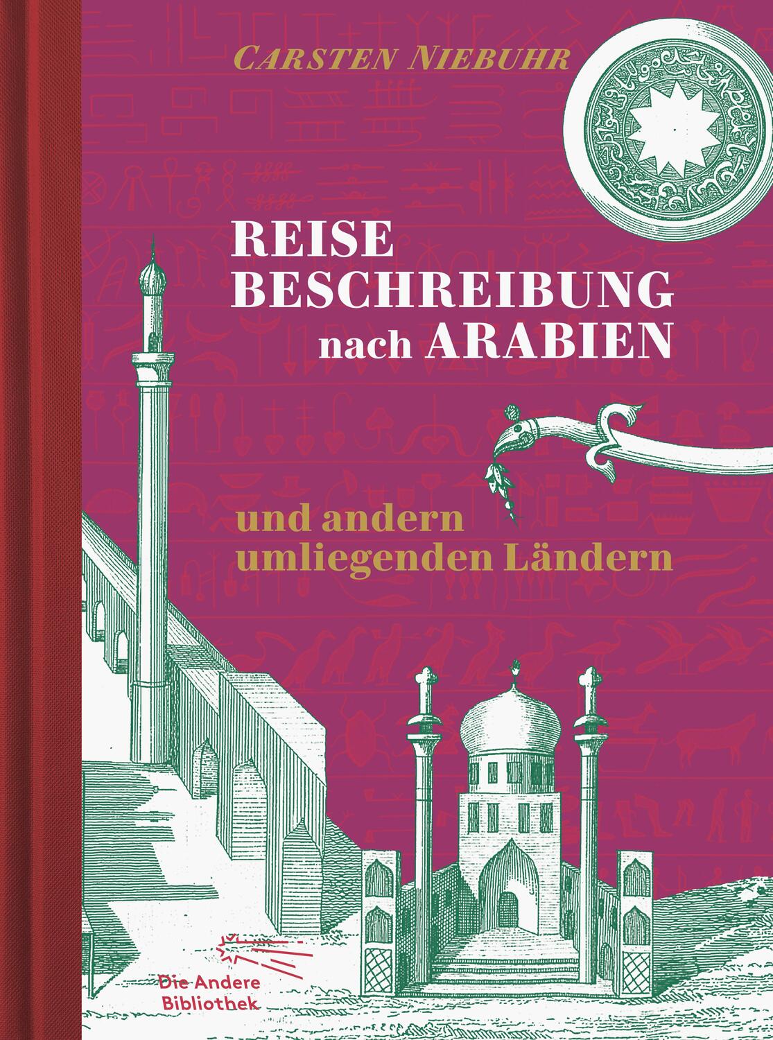 Cover: 9783847700203 | Reisebeschreibung nach Arabien und andern umliegenden Ländern | Buch