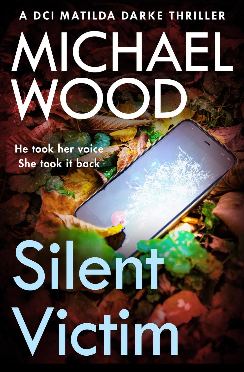 Cover: 9780008535605 | Silent Victim | Michael Wood | Taschenbuch | Englisch | 2022