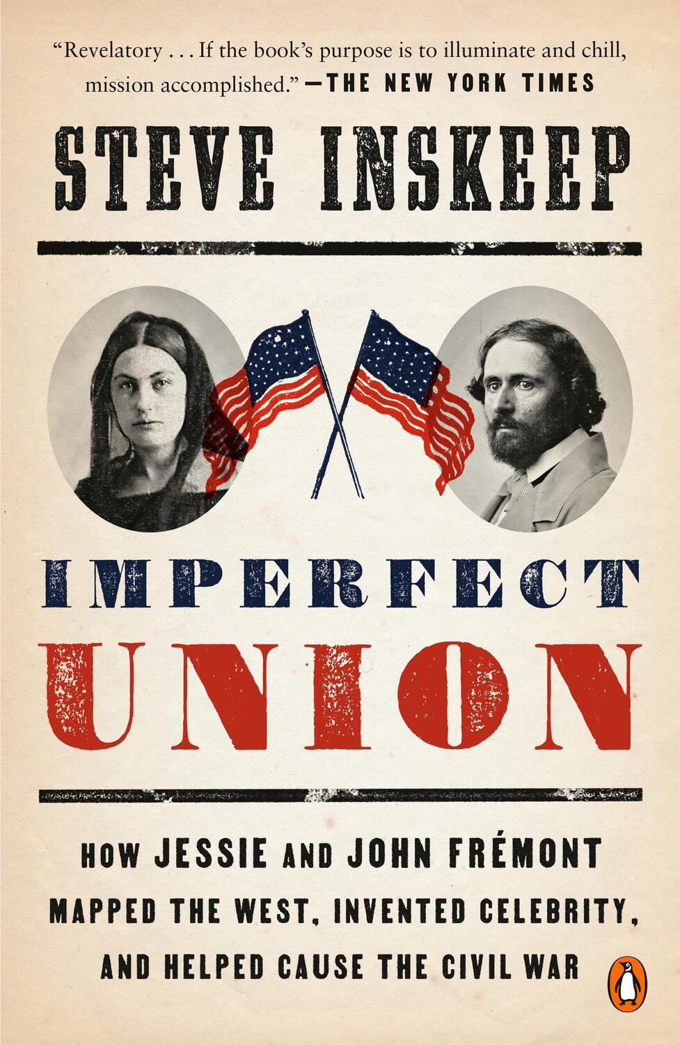 Cover: 9780735224377 | Imperfect Union: How Jessie and John Frémont Mapped the West,...