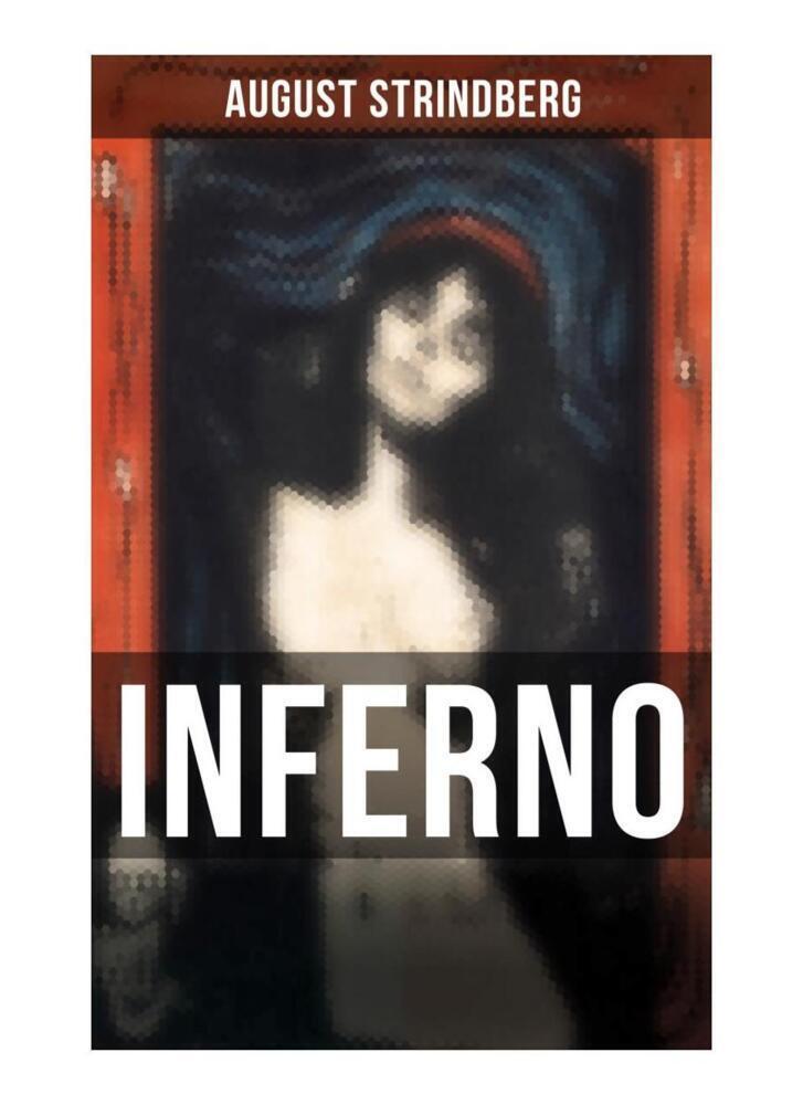 Cover: 9788027265848 | Inferno | August Strindberg | Taschenbuch | Musaicum Books