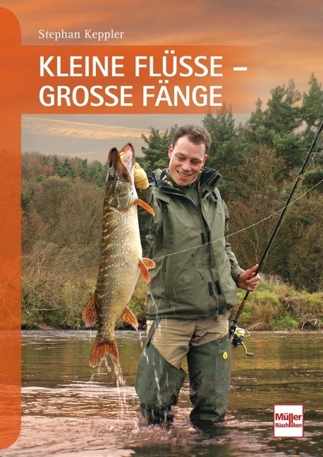Cover: 9783275021505 | Kleine Flüsse - Große Fänge | Stephan Keppler | Taschenbuch | 160 S.