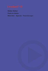 Cover: 9783897393011 | Physik der Medien | Materialien, Apparate, Präsentierungen | Seitter