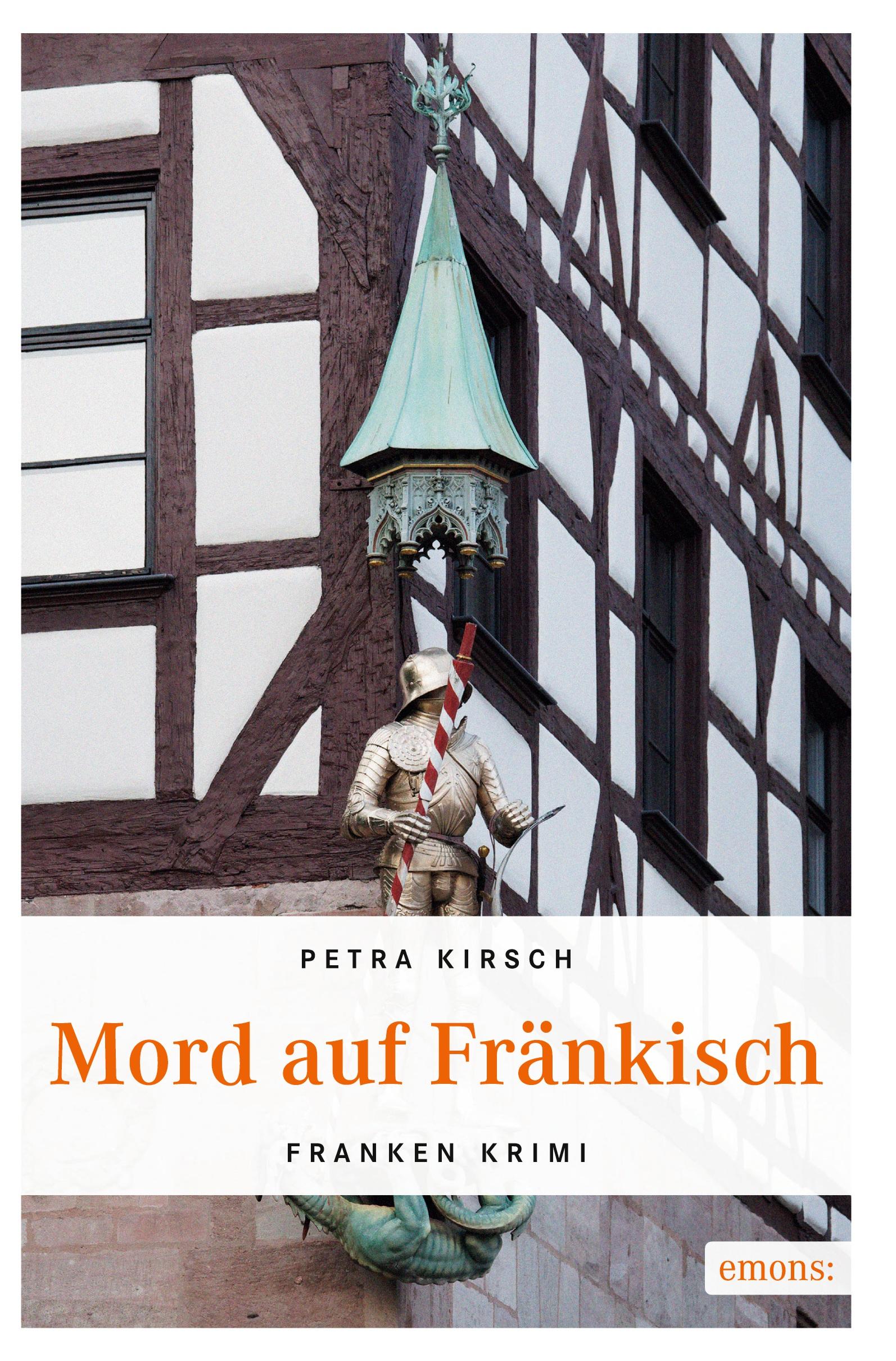 Cover: 9783954515714 | Mord auf Fränkisch | Franken Krimi | Petra Kirsch | Taschenbuch | 2015