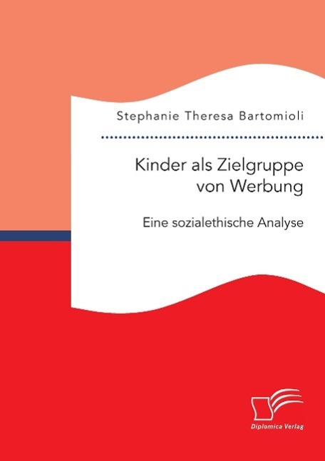 Cover: 9783959347204 | Kinder als Zielgruppe von Werbung: Eine sozialethische Analyse | Buch