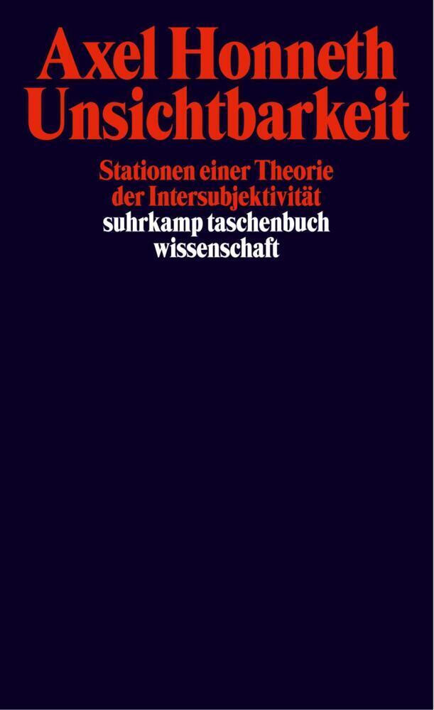 Cover: 9783518292167 | Unsichtbarkeit | Stationen einer Theorie der Intersubjektivität | Buch