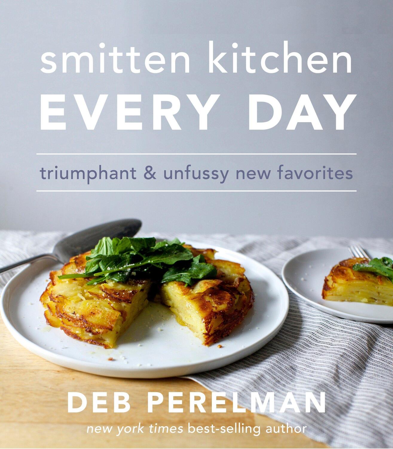 Cover: 9781101874813 | Smitten Kitchen Every Day | Deb Perelman | Buch | Englisch | 2017