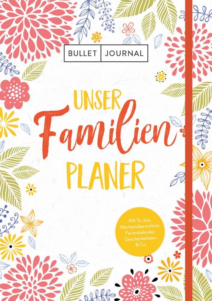 Cover: 9783745903331 | Bullet Journal - Unser Familienplaner | Buch | 192 S. | Deutsch | 2020