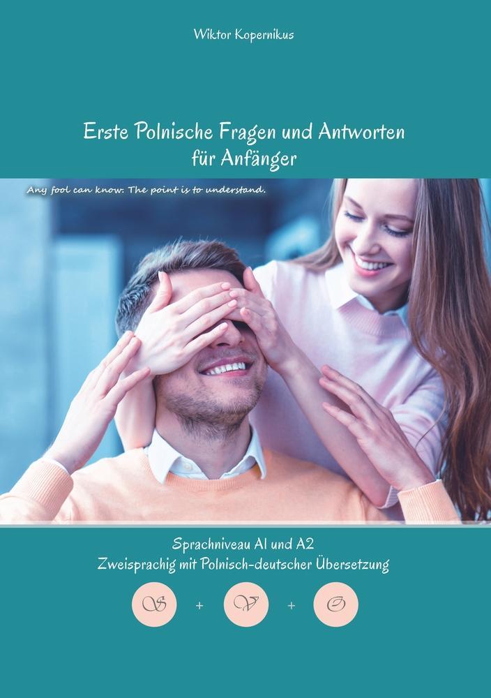 Cover: 9783759209818 | Erste Polnische Fragen und Antworten für Anfänger | Wiktor Kopernikus