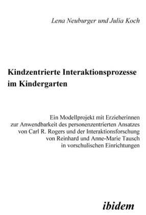 Cover: 9783898212168 | Kindzentrierte Interaktionsprozesse im Kindergarten | Taschenbuch