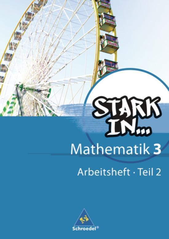 Cover: 9783507433403 | Stark in Mathematik. 3 Teil 2. Arbeitsheft - Ausgabe 2008 | Broschüre