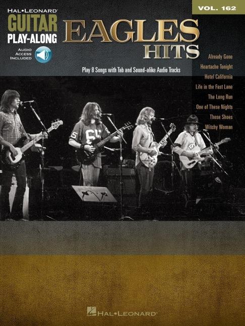 Cover: 9781476814131 | Eagles Hits: Guitar Play-Along Volume 162 | Taschenbuch | Englisch
