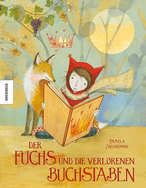 Cover: 9783957286468 | Der Fuchs und die verlorenen Buchstaben | Pamela Zagarenski | Buch
