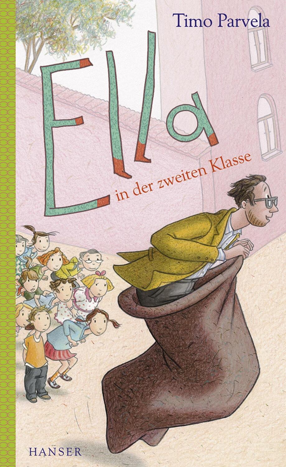 Cover: 9783446231108 | Ella in der zweiten Klasse. Bd. 02 | Timo Parvela | Buch | Ella | 2008