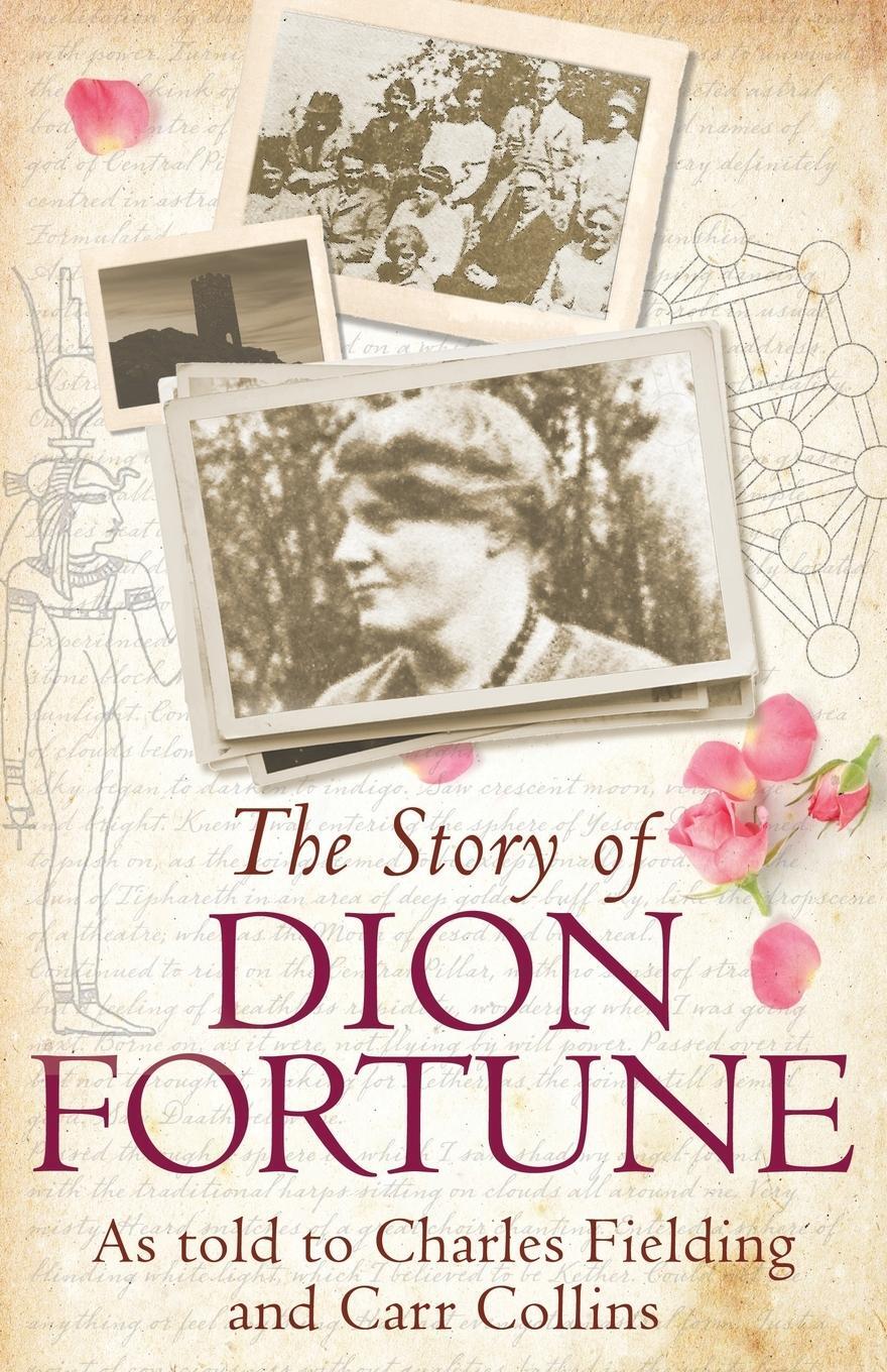 Cover: 9781870450331 | THE STORY OF DION FORTUNE | Charles Fielding | Taschenbuch | Paperback