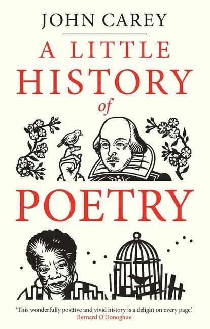 Cover: 9780300232226 | A Little History of Poetry | John Carey | Buch | Gebunden | Englisch