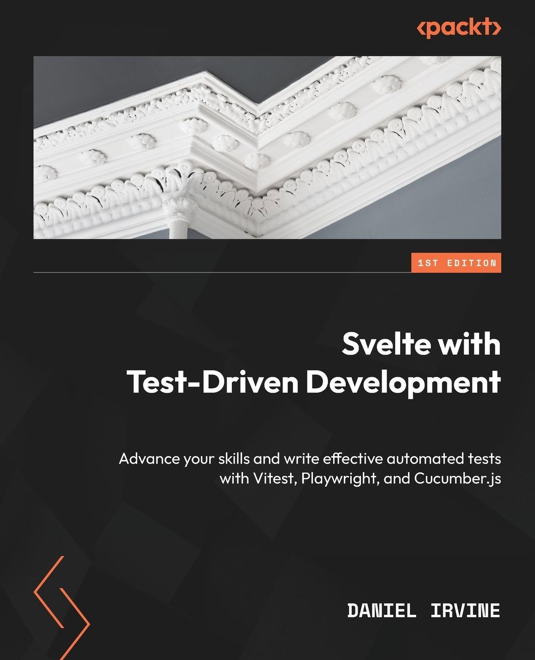 Cover: 9781837638338 | Svelte with Test-Driven Development | Daniel Irvine | Taschenbuch