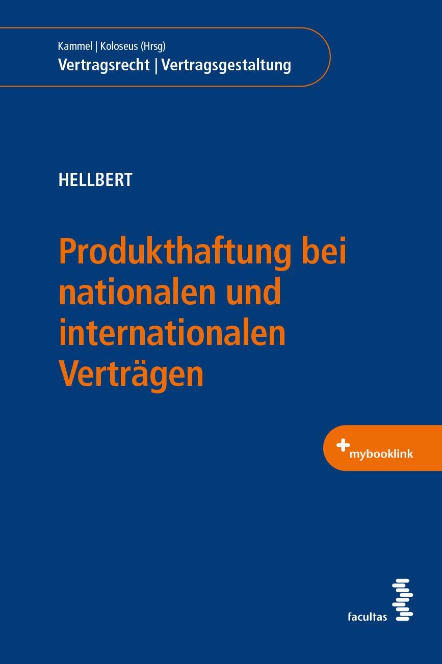 Cover: 9783708922188 | Produkthaftung bei nationalen und internationalen Verträgen | Hellbert