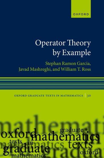 Cover: 9780192863867 | Operator Theory by Example | Stephan Ramon Garcia (u. a.) | Buch