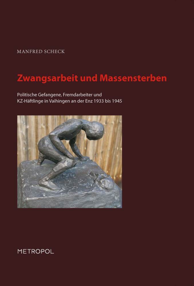 Cover: 9783863312008 | Zwangsarbeit und Massensterben | Manfred Scheck | Buch | Deutsch