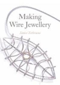 Cover: 9781785001659 | Making Wire Jewellery | Janice Zethraeus | Taschenbuch | Englisch