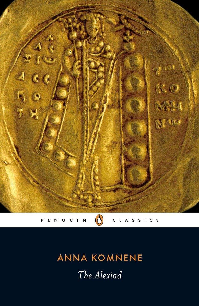 Cover: 9780140455274 | The Alexiad | Anna Komnene | Taschenbuch | Penguin Classics | Englisch