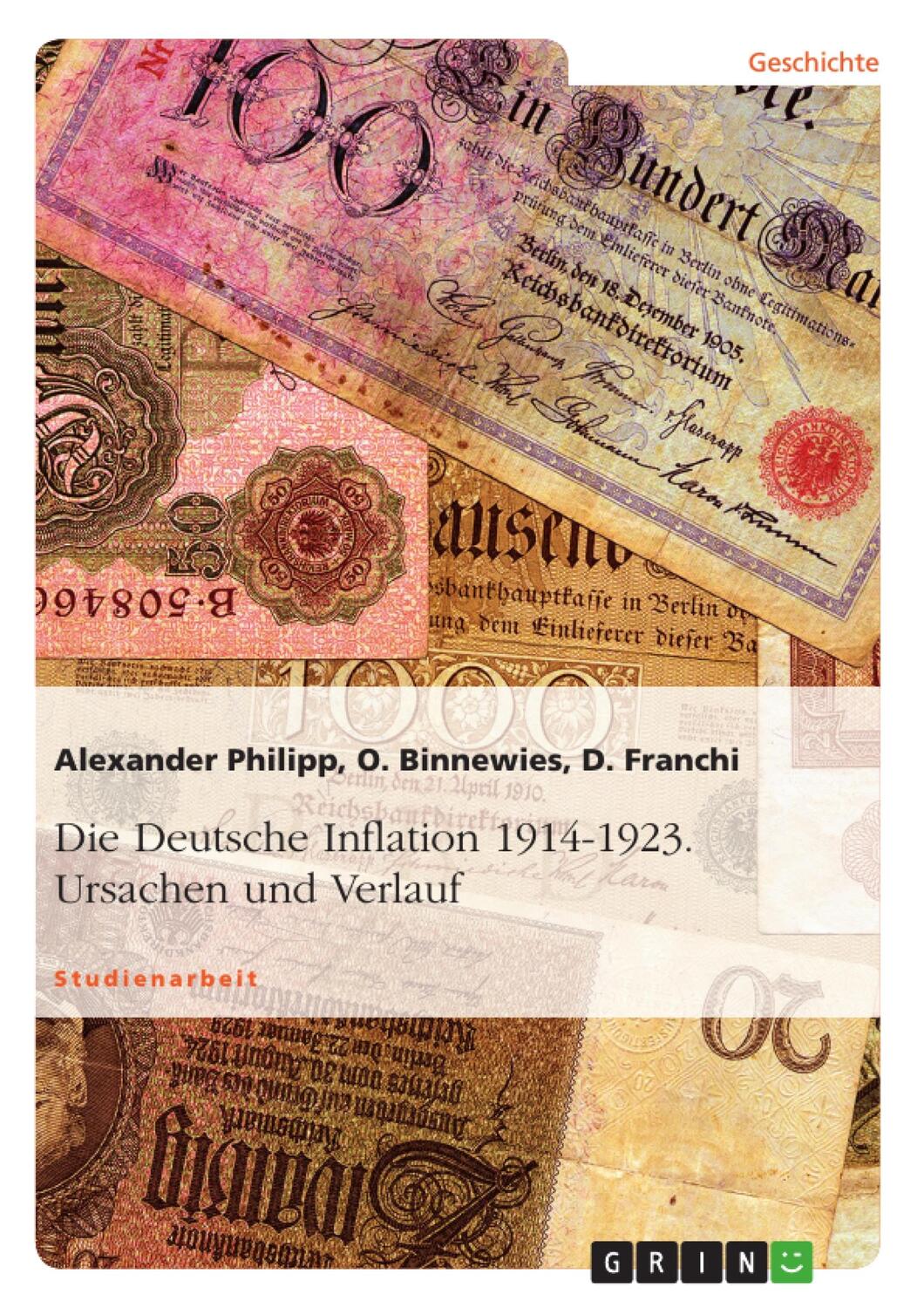 Cover: 9783638671583 | Die Deutsche Inflation 1914-1923. Ursachen und Verlauf | Taschenbuch