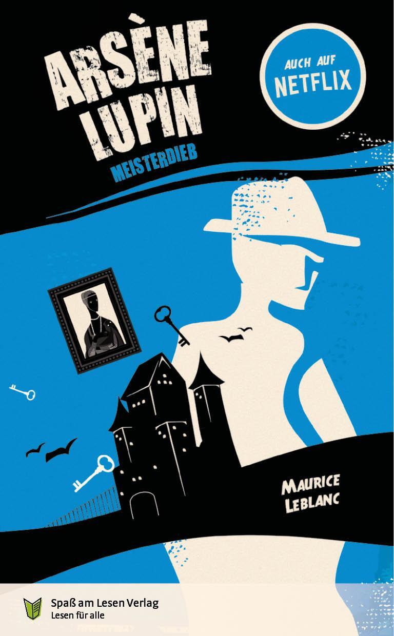 Cover: 9783948856540 | Arsène Lupin. Meisterdieb | in Einfacher Sprache | Maurice Leblanc