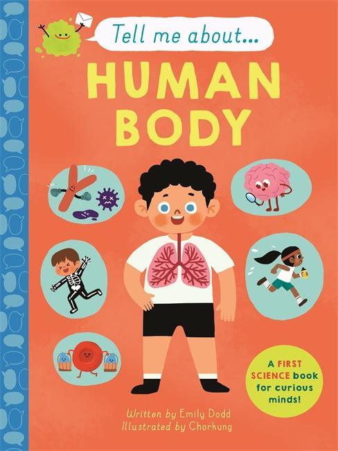 Cover: 9781787418097 | Tell Me About: The Human Body | Emily Dodd | Buch | Tell Me About