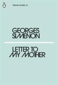 Cover: 9780241339664 | Simenon, G: Letter to My Mother | Georges Simenon | Penguin Modern