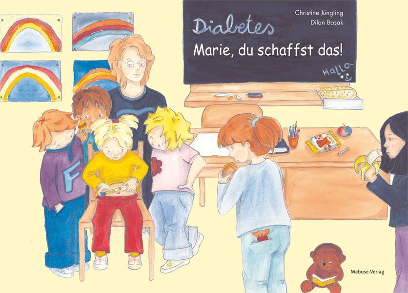 Cover: 9783863211066 | Diabetes - Marie, du schaffst das! | Christine Jüngling | Buch | 35 S.