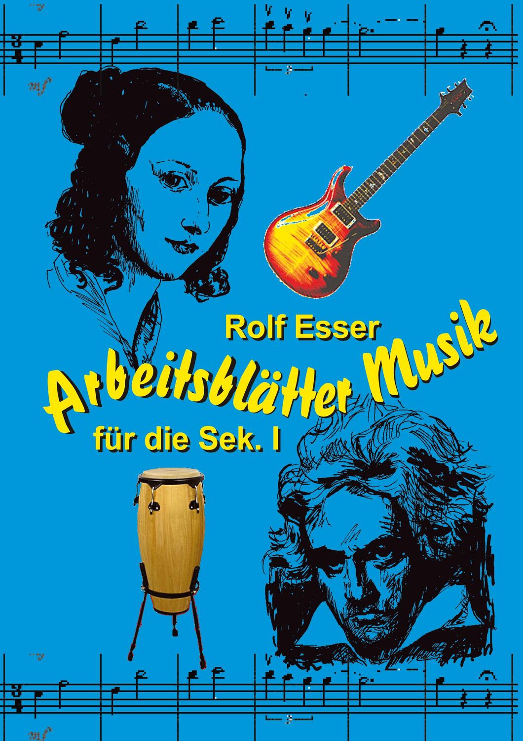 Cover: 9783347731486 | Arbeitsblätter Musik | Rolf Esser | Taschenbuch | Paperback | Deutsch