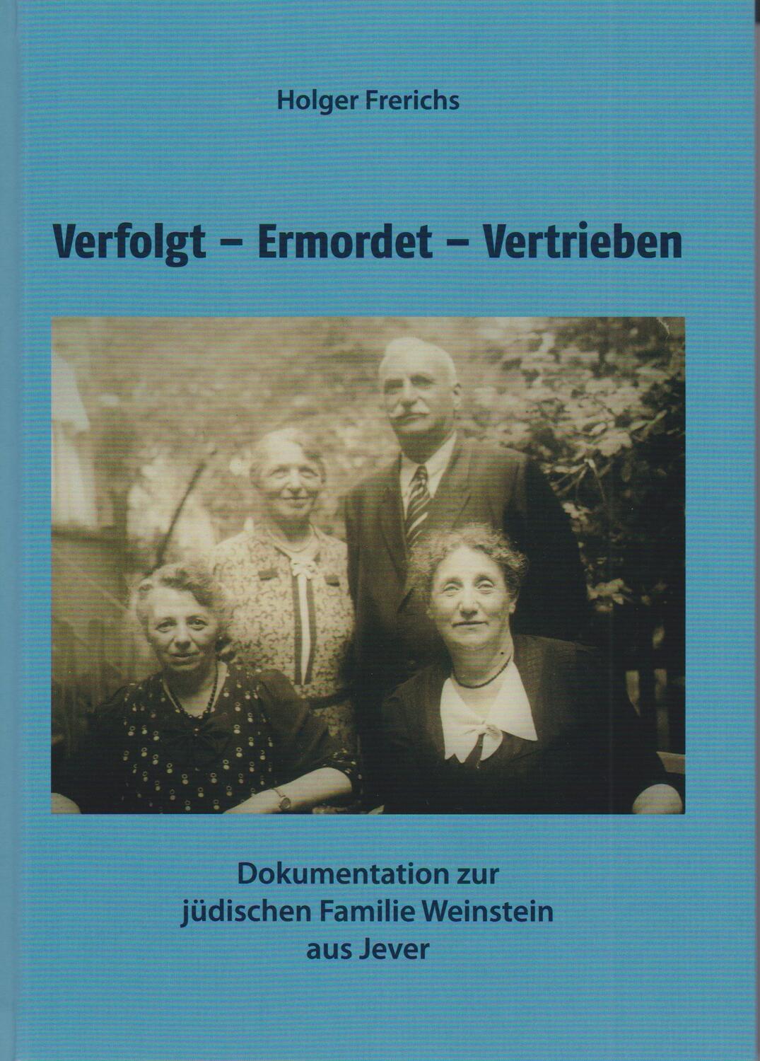 Cover: 9783730819890 | Verfolgt - Ermordet - Vertrieben | Holger Frerichs | Buch | Deutsch