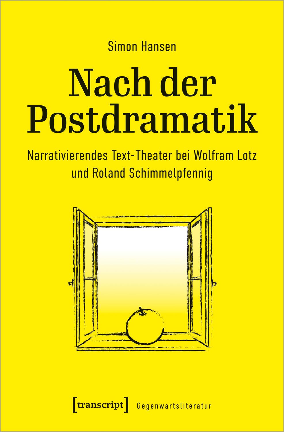Cover: 9783837656299 | Nach der Postdramatik | Simon Hansen | Taschenbuch | Deutsch | 2021
