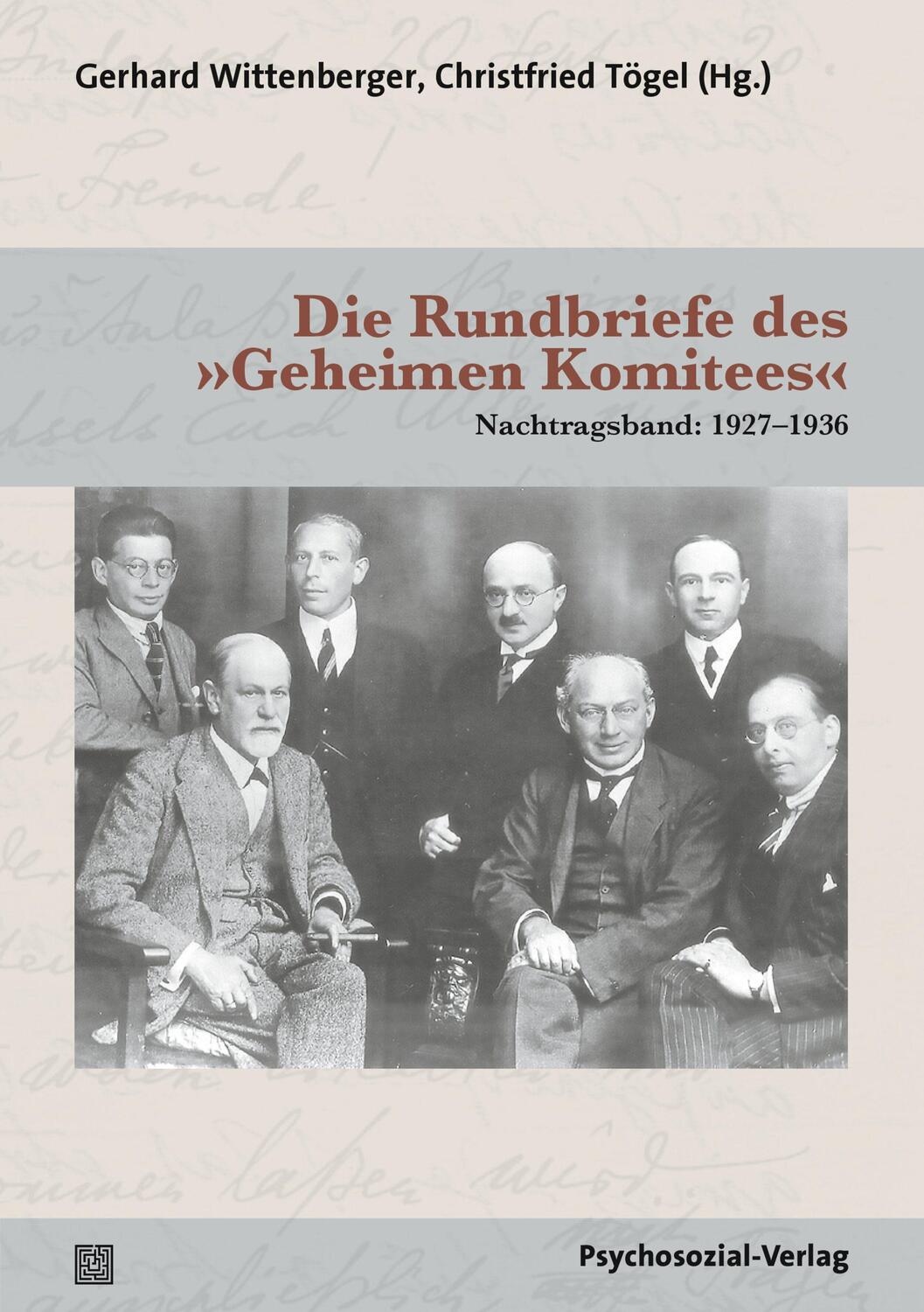 Cover: 9783837932775 | Die Rundbriefe des »Geheimen Komitees« | Nachtragsband: 1927-1936
