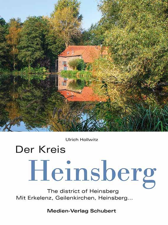 Cover: 9783937843544 | Der Kreis Heinsberg | Mit Erkelenz, Geilenkirchen, Heinsberg... | Buch